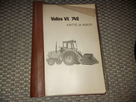 Valtra VL742 Ohjekirja - kauhakuormaaja, Traktorit, Kuljetuskalusto ja raskas kalusto, Urjala, Tori.fi