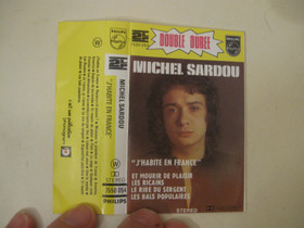 Michel Sardou :"J'habite en France" c-kasetti, Musiikki CD, DVD ja äänitteet, Musiikki ja soittimet, Rauma, Tori.fi
