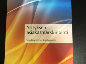 Yrityksen asiakasmarkkinointi 2018, Oppikirjat, Kirjat ja lehdet, Nokia, Tori.fi Yrityksen asiakasmarkkinointi 2018, Oppikirjat, Kirjat ja lehdet, Nokia, Tori.fi