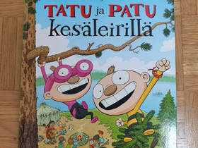 Tatu ja Patu kesäleirillä, Lastenkirjat, Kirjat ja lehdet, Helsinki, Tori.fi Tatu ja Patu kesäleirillä, Lastenkirjat, Kirjat ja lehdet, Helsinki, Tori.fi