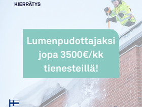 LUMENPUDOTTAJAKSI JOPA 3500e TIENESTEILLÄ, Avoimet työpaikat, Vantaa, Tori.fi LUMENPUDOTTAJAKSI JOPA 3500e TIENESTEILLÄ, Avoimet työpaikat, Vantaa, Tori.fi