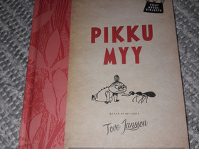 Pikku Myy. Kuvat ja sitaatit, Kaunokirjallisuus, Kirjat ja lehdet, Nokia, Tori.fi Pikku Myy. Kuvat ja sitaatit, Kaunokirjallisuus, Kirjat ja lehdet, Nokia, Tori.fi