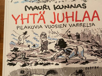 Mauri Kunnaksen: Yhtä juhlaa