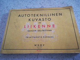 Autoteknillinen kuvasto ja liikenne sanoin selitet, Oppikirjat, Kirjat ja lehdet, Toholampi, Tori.fi Autoteknillinen kuvasto ja liikenne sanoin selitet, Oppikirjat, Kirjat ja lehdet, Toholampi, Tori.fi