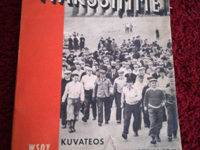 Me marssimme - kirja 1941, Muut kirjat ja lehdet, Kirjat ja lehdet, Toholampi, Tori.fi