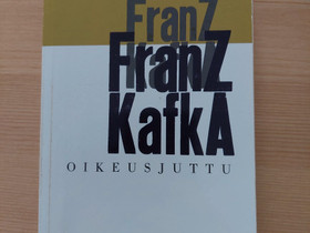 Franz Kafka Oikeusjuttu, Kaunokirjallisuus, Kirjat ja lehdet, Tampere, Tori.fi