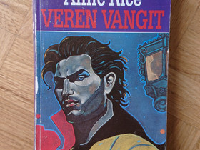 Anne Rice Verenvangit, Kaunokirjallisuus, Kirjat ja lehdet, Mikkeli, Tori.fi Anne Rice Verenvangit, Kaunokirjallisuus, Kirjat ja lehdet, Mikkeli, Tori.fi