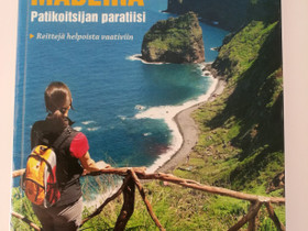 Madeiran patikointiopas 42 vaellusreittiä, Ulkoilu ja retkeily, Urheilu ja ulkoilu, Vantaa, Tori.fi
