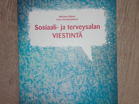 Sosiaali- ja terveysalan viestintä, Oppikirjat, Kirjat ja lehdet, Vaasa, Tori.fi Sosiaali- ja terveysalan viestintä, Oppikirjat, Kirjat ja lehdet, Vaasa, Tori.fi