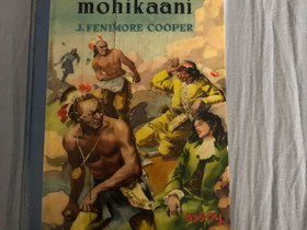 Viimeinen Mohikaani - J. Fenimore Cooper, Kaunokirjallisuus, Kirjat ja lehdet, Lempäälä, Tori.fi Viimeinen Mohikaani - J. Fenimore Cooper, Kaunokirjallisuus, Kirjat ja lehdet, Lempäälä, Tori.fi