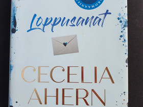 Loppusanat Cecilia Ahern, Kaunokirjallisuus, Kirjat ja lehdet, Tampere, Tori.fi Loppusanat Cecilia Ahern, Kaunokirjallisuus, Kirjat ja lehdet, Tampere, Tori.fi