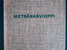 Metsäkasvioppi, Jorma Lehtonen, 1952, Harrastekirjat, Kirjat ja lehdet, Kuopio, Tori.fi