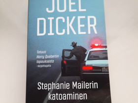 Stephanie Mailerin katoaminen - Joel Dicker, Kaunokirjallisuus, Kirjat ja lehdet, Valkeakoski, Tori.fi Stephanie Mailerin katoaminen - Joel Dicker, Kaunokirjallisuus, Kirjat ja lehdet, Valkeakoski, Tori.fi