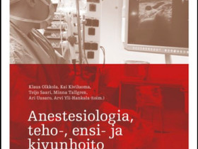 Anestesiologia, teho-, ensi- ja kivunhoito, Oppikirjat, Kirjat ja lehdet, Vaasa, Tori.fi Anestesiologia, teho-, ensi- ja kivunhoito, Oppikirjat, Kirjat ja lehdet, Vaasa, Tori.fi