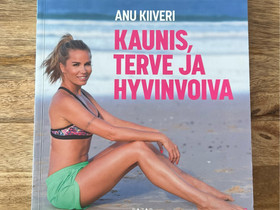 Kaunis, terve ja hyvinvoiva-kirja UUSI, Muut kirjat ja lehdet, Kirjat ja lehdet, Janakkala, Tori.fi Kaunis, terve ja hyvinvoiva-kirja UUSI, Muut kirjat ja lehdet, Kirjat ja lehdet, Janakkala, Tori.fi
