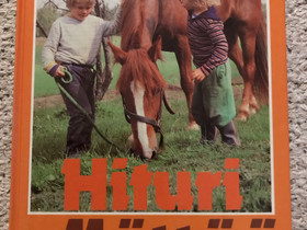 Hituri yllättää, Lastenkirjat, Kirjat ja lehdet, Lappeenranta, Tori.fi Hituri yllättää, Lastenkirjat, Kirjat ja lehdet, Lappeenranta, Tori.fi