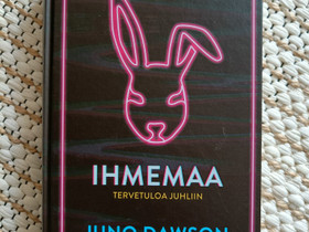 Juno Dawson: Ihmemaa, Kaunokirjallisuus, Kirjat ja lehdet, Raisio, Tori.fi Juno Dawson: Ihmemaa, Kaunokirjallisuus, Kirjat ja lehdet, Raisio, Tori.fi
