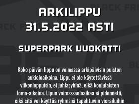Superpark Vuokatti arkilippu 4kpl, Keikat, konsertit ja tapahtumat, Matkat ja liput, Ylivieska, Tori.fi Superpark Vuokatti arkilippu 4kpl, Keikat, konsertit ja tapahtumat, Matkat ja liput, Ylivieska, Tori.fi