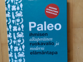 Paleo moderni kivikautinen ruokavalio, Muut kirjat ja lehdet, Kirjat ja lehdet, Hattula, Tori.fi Paleo moderni kivikautinen ruokavalio, Muut kirjat ja lehdet, Kirjat ja lehdet, Hattula, Tori.fi