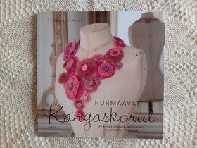 Hurmaavat kangaskorut, Harrastekirjat, Kirjat ja lehdet, Oulu, Tori.fi Hurmaavat kangaskorut, Harrastekirjat, Kirjat ja lehdet, Oulu, Tori.fi