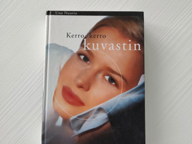 Kerro, kerro kuvastin, Una Nuotio, Harrastekirjat, Kirjat ja lehdet, Lempäälä, Tori.fi Kerro, kerro kuvastin, Una Nuotio, Harrastekirjat, Kirjat ja lehdet, Lempäälä, Tori.fi