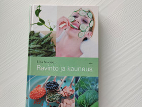 Ravinto ja kauneus, Una Nuotio, Harrastekirjat, Kirjat ja lehdet, Lempäälä, Tori.fi Ravinto ja kauneus, Una Nuotio, Harrastekirjat, Kirjat ja lehdet, Lempäälä, Tori.fi