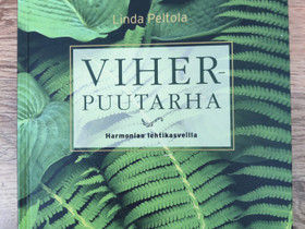 Viherpuutarha - harmoniaa lehtikasveilla kirja, Harrastekirjat, Kirjat ja lehdet, Kuopio, Tori.fi Viherpuutarha - harmoniaa lehtikasveilla kirja, Harrastekirjat, Kirjat ja lehdet, Kuopio, Tori.fi