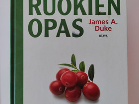 James A. Duke Parantavien ruokien opas, Muut kirjat ja lehdet, Kirjat ja lehdet, Oulu, Tori.fi