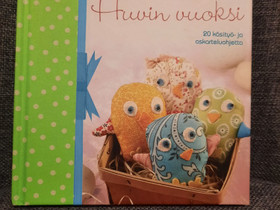 Huvin vuoksi-käsityökirja, Käsityöt, Kangasala, Tori.fi Huvin vuoksi-käsityökirja, Käsityöt, Kangasala, Tori.fi