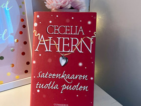 Cecelia Ahern Sateenkaaren tuolla puolen kirja, Kaunokirjallisuus, Kirjat ja lehdet, Äänekoski, Tori.fi