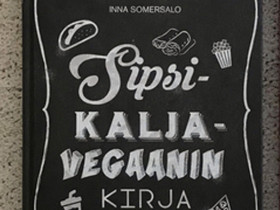 Sipsikaljavegaanin kirja, Muut kirjat ja lehdet, Kirjat ja lehdet, Lappeenranta, Tori.fi Sipsikaljavegaanin kirja, Muut kirjat ja lehdet, Kirjat ja lehdet, Lappeenranta, Tori.fi