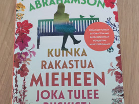 Emmy Abrahamson Kuinka rakastua mieheen joka, Kaunokirjallisuus, Kirjat ja lehdet, Espoo, Tori.fi Emmy Abrahamson Kuinka rakastua mieheen joka, Kaunokirjallisuus, Kirjat ja lehdet, Espoo, Tori.fi