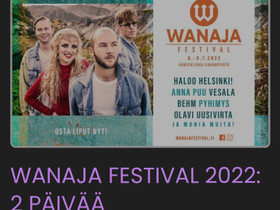 Wanaja Festival 2 pvän lippu, Keikat, konsertit ja tapahtumat, Matkat ja liput, Vantaa, Tori.fi Wanaja Festival 2 pvän lippu, Keikat, konsertit ja tapahtumat, Matkat ja liput, Vantaa, Tori.fi