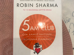 Robin Sharma 5am Club, Harrastekirjat, Kirjat ja lehdet, Helsinki, Tori.fi Robin Sharma 5am Club, Harrastekirjat, Kirjat ja lehdet, Helsinki, Tori.fi