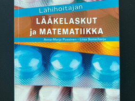Lääkelaskut ja matematiikka, Oppikirjat, Kirjat ja lehdet, Lahti, Tori.fi Lääkelaskut ja matematiikka, Oppikirjat, Kirjat ja lehdet, Lahti, Tori.fi