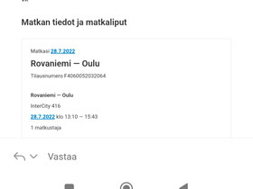 Junalippu Rovaniemi-Oulu 28.7, Matkat, risteilyt ja lentoliput, Matkat ja liput, Rovaniemi, Tori.fi