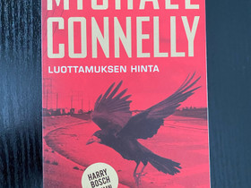 Michael Connelly - Luottamuksen hinta, Kaunokirjallisuus, Kirjat ja lehdet, Tampere, Tori.fi