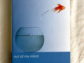 Out Of My Mind -Sharon M. Draper Kirja Englanniksi, Kaunokirjallisuus, Kirjat ja lehdet, Tampere, Tori.fi Out Of My Mind -Sharon M. Draper Kirja Englanniksi, Kaunokirjallisuus, Kirjat ja lehdet, Tampere, Tori.fi