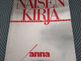 Uskalla elää - Naisen kirja, Muut kirjat ja lehdet, Kirjat ja lehdet, Pieksämäki, Tori.fi Uskalla elää - Naisen kirja, Muut kirjat ja lehdet, Kirjat ja lehdet, Pieksämäki, Tori.fi