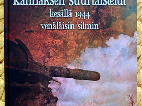 Kannaksen suurtaistelut kesällä 1944 venäläisin, Kaunokirjallisuus, Kirjat ja lehdet, Keuruu, Tori.fi