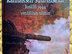 Kannaksen suurtaistelut kesällä 1944 venäläisin, Kaunokirjallisuus, Kirjat ja lehdet, Keuruu, Tori.fi Kannaksen suurtaistelut kesällä 1944 venäläisin, Kaunokirjallisuus, Kirjat ja lehdet, Keuruu, Tori.fi