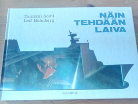 Näin tehdään laiva, Harrastekirjat, Kirjat ja lehdet, Oulu, Tori.fi Näin tehdään laiva, Harrastekirjat, Kirjat ja lehdet, Oulu, Tori.fi