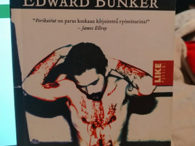 Verikoirat - Edward Bunker, Muut kirjat ja lehdet, Kirjat ja lehdet, Kerava, Tori.fi Verikoirat - Edward Bunker, Muut kirjat ja lehdet, Kirjat ja lehdet, Kerava, Tori.fi