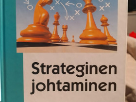 Strateginen johtaminen - Mika Kamensky, Muut kirjat ja lehdet, Kirjat ja lehdet, Kerava, Tori.fi Strateginen johtaminen - Mika Kamensky, Muut kirjat ja lehdet, Kirjat ja lehdet, Kerava, Tori.fi