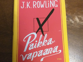 J.K.Rowling Paikka vapaana, Kaunokirjallisuus, Kirjat ja lehdet, Seinäjoki, Tori.fi J.K.Rowling Paikka vapaana, Kaunokirjallisuus, Kirjat ja lehdet, Seinäjoki, Tori.fi