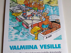 Valmiina vesille, Harrastekirjat, Kirjat ja lehdet, Hollola, Tori.fi Valmiina vesille, Harrastekirjat, Kirjat ja lehdet, Hollola, Tori.fi