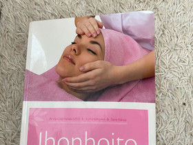 Ihonhoito kirja, Oppikirjat, Kirjat ja lehdet, Rovaniemi, Tori.fi Ihonhoito kirja, Oppikirjat, Kirjat ja lehdet, Rovaniemi, Tori.fi