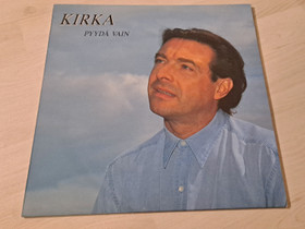 Kirka Pyydä Vain LP, Musiikki CD, DVD ja äänitteet, Musiikki ja soittimet, Oulu, Tori.fi Kirka Pyydä Vain LP, Musiikki CD, DVD ja äänitteet, Musiikki ja soittimet, Oulu, Tori.fi