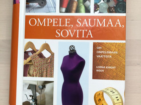 Ompele, saumaa, sovita, Harrastekirjat, Kirjat ja lehdet, Rovaniemi, Tori.fi Ompele, saumaa, sovita, Harrastekirjat, Kirjat ja lehdet, Rovaniemi, Tori.fi