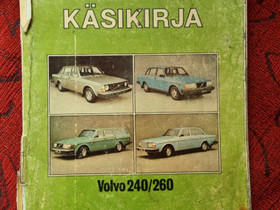 Tee se itse käsikirja, Volvo 240/250, Harrastekirjat, Kirjat ja lehdet, Posio, Tori.fi